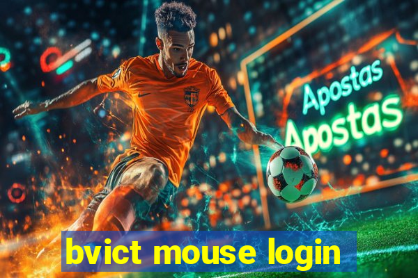 bvict mouse login